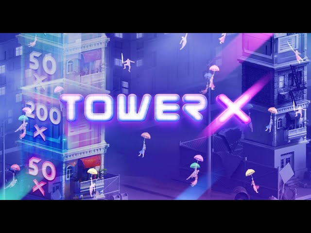 Tower X Game: Construct for Large Wins & Multipliers