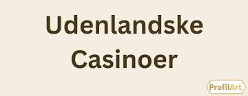 Find de Bedste Online Casinoer Uden Om Find de Bedste Online Casinoer Uden Om
